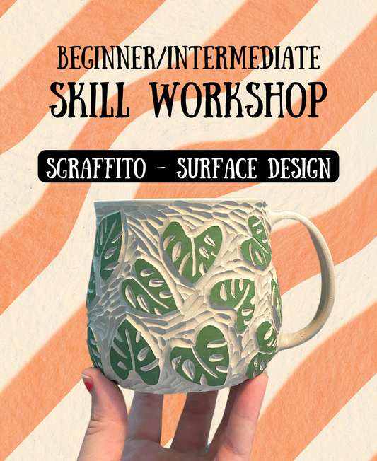 Skill Workshop: SGRAFFITO SURFACE DESIGN