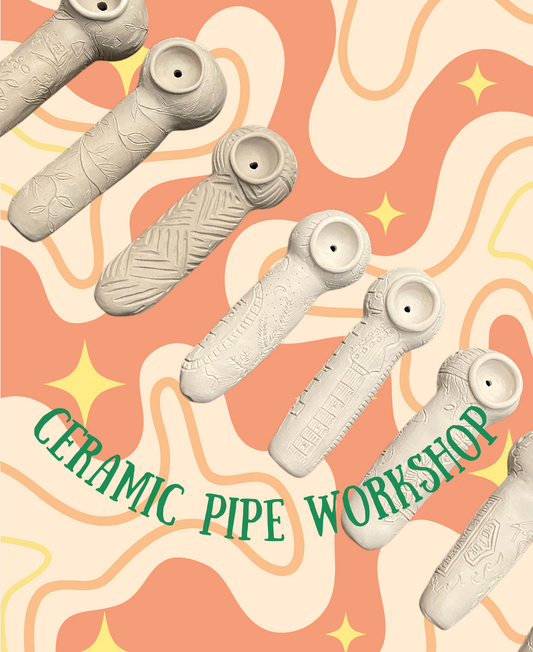 11/23 - Ceramic Pipe Workshop! - Saturday 10:00-12:00p